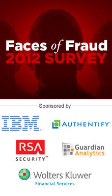 2012 Faces of Fraud Survey: Complying with the FFIEC Guidance