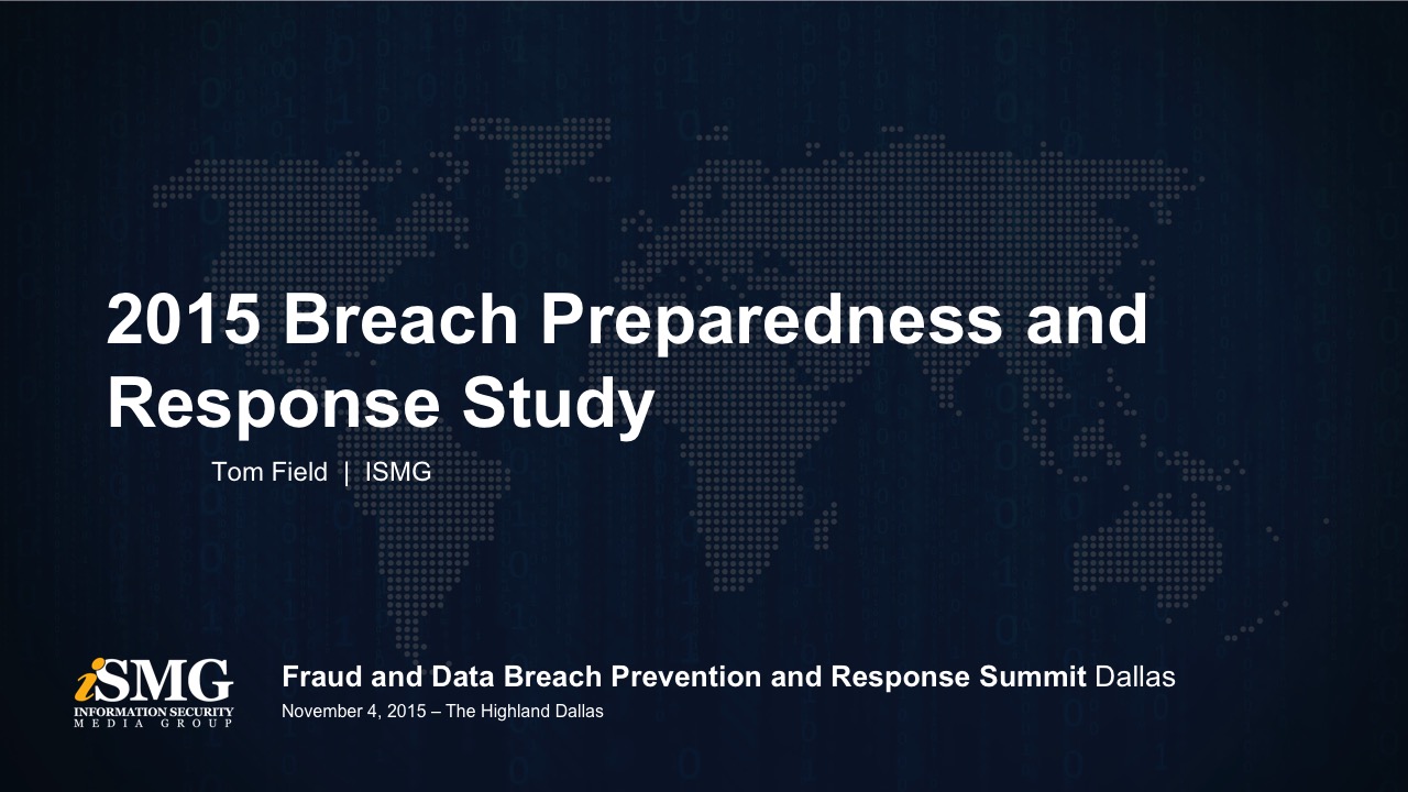 2015 Breach Preparedness and Response Study: The 2016 Agenda