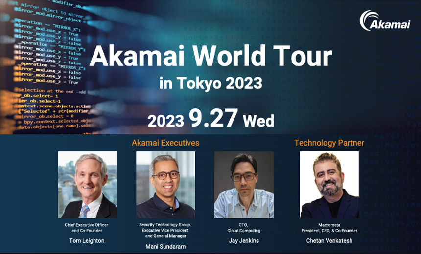 Akamai World Tour in Tokyo 2023 In Japanese Webinar