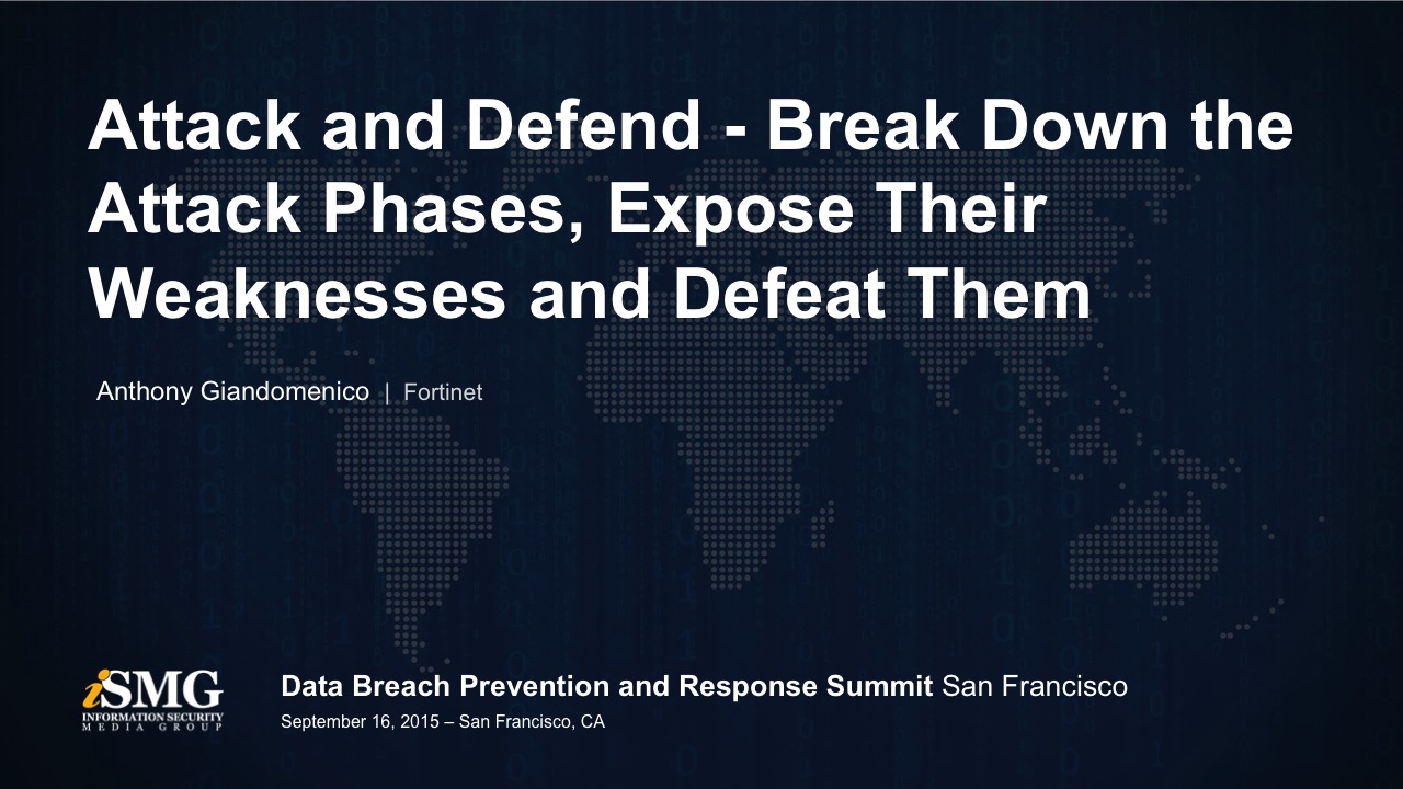 Attack and Defend - Break Down the Attack Phases, Expose Their Weaknesses and Defeat Them