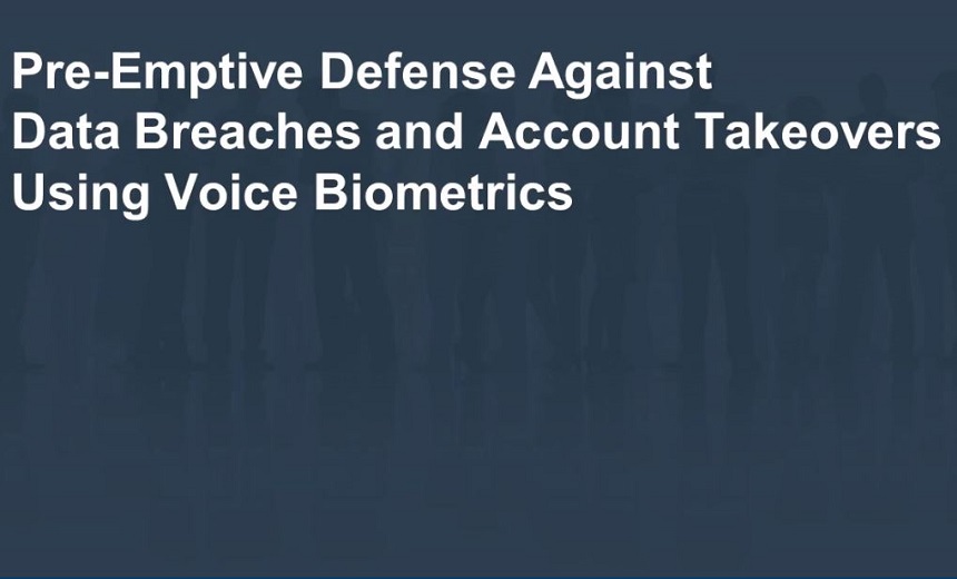 Attacking Payment Card Fraud Where It Is Most Vulnerable: Voice Biometrics In the Call Center and The Shifting Legal Landscape