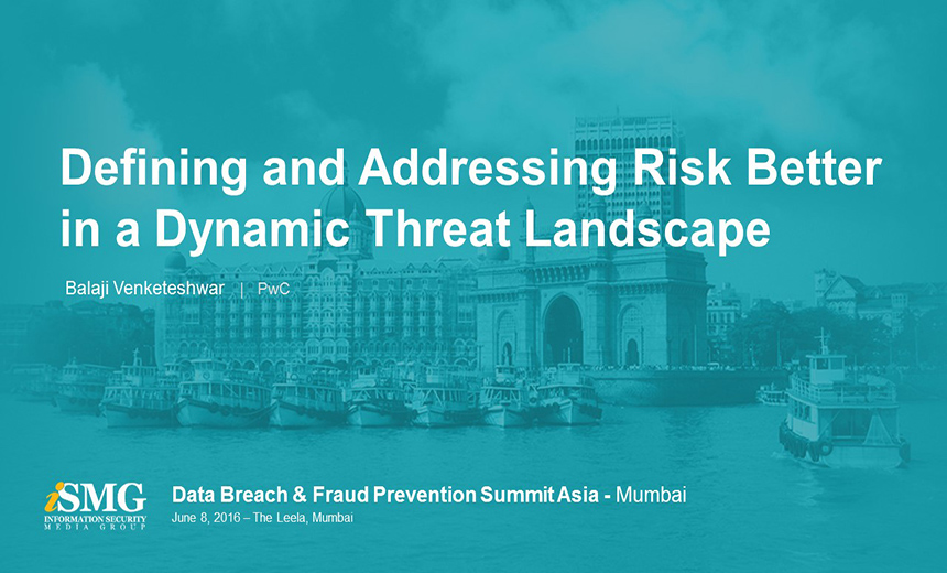 Defining and Addressing Risk Effectively in a Dynamic Threat Landscape