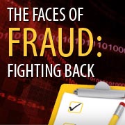 The Faces of Fraud: Fighting Back