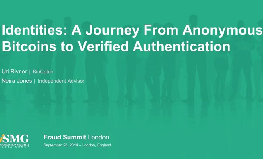 Identities - A Journey from Anonymous Bitcoin Fraud to Managing Verified Authentication