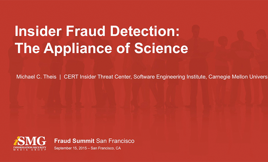 Insider Fraud Detection: The Appliance of Science