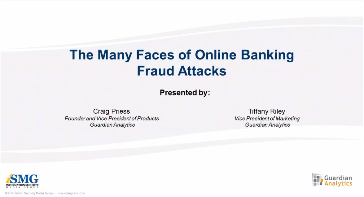 The Many Faces of Online Banking Fraud Attacks