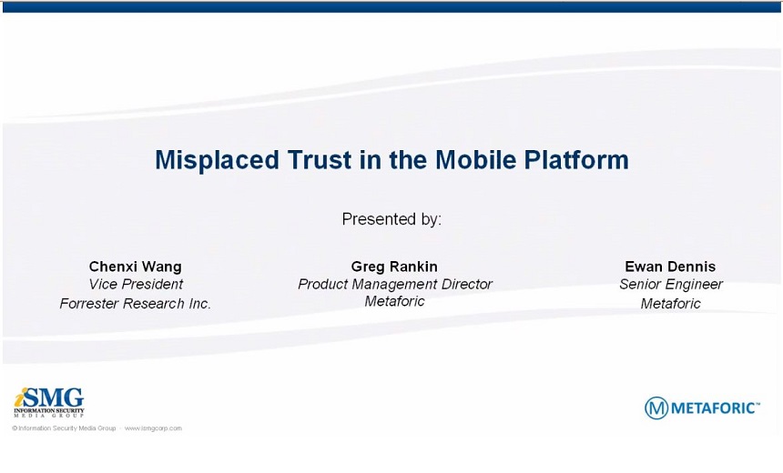 Misplaced Trust in the Mobile Platform