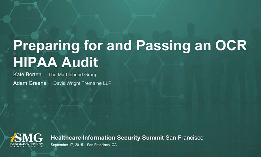 Preparing for and Passing an OCR HIPAA Audit