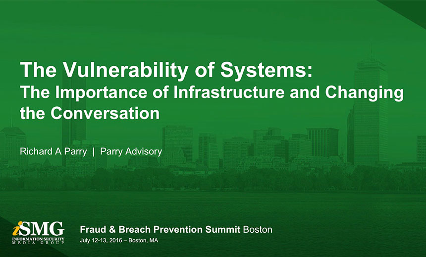 The Vulnerability of Systems: The Importance of Infrastructure and Changing the Conversation